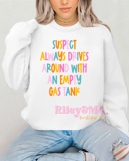 Suspect Always Sweatshirt